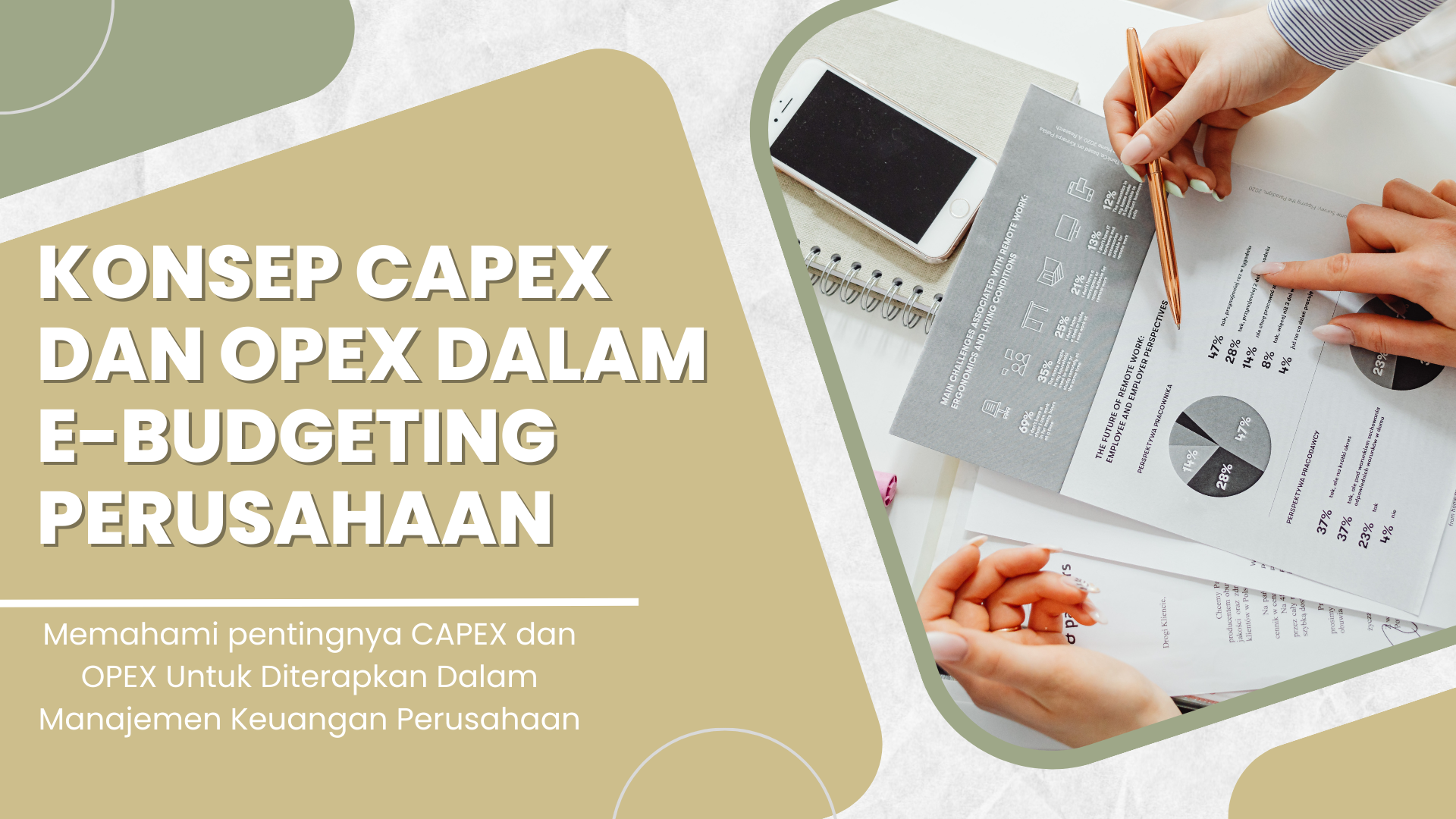 Konsep CAPEX dan OPEX Dalam e-Budgeting Perusahaan : Memahami CAPEX dan OPEX Untuk Diterapkan Dalam Manajemen Keuangan Perusahaan